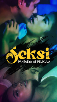 [18+] Seksi: Pantasya at Pelikula (2024) Tagalog VMax HDRip Movie images