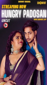 [18+] Hungry Padosan (2024) UNRATED Hindi ShowHit Originals Short Film Movie images