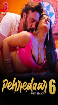 Pehredaar S06 Part 1 (2024) Hindi BigPlay Web Series HDRip Movie images