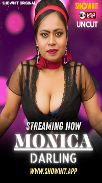 [18+] Monica Darling (2024) UNRATED Hindi ShowHit Short Film  Movie images