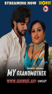 [18+] My Grandmother (2024) UNRATED Hindi ShowHit Short Film  Movie images