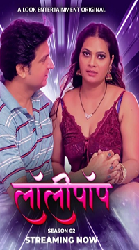 [18+] Lollipop (2024) S02 [Episode 1 To 4] Hindi LookEnt WEB Series  Movie images