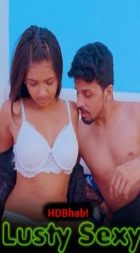 [18+] Lusty Sexy (2024) UNRATED Hindi Short Film  Movie images