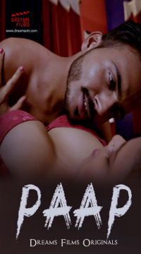 Paap S01E01 Hindi DreamsFilms Web Series HDRip Movie images