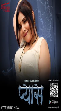 Pyaas S01E01 Hindi DreamsFilms Web Series HDRip Movie images