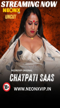 [18+] Chatpati Saas (2024) UNRATED Hindi NeonX Short Film HDRip Movie images