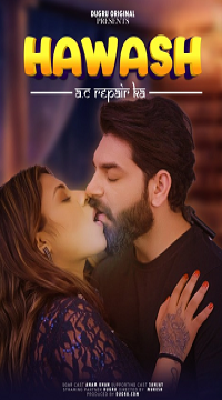 [18+] Hawas AC Repair Ka (2024) UNRATED Hindi Dugru Short Film Movie images