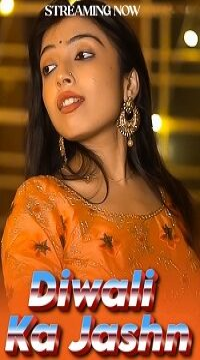 [18+] Diwali Ka Jashn (2024) UNRATED Hindi WebSex Short Film  Movie images
