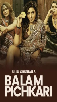 Balam Pichkari Part 1 (2025) Hindi Ullu Originals Web Series HDRip Movie images