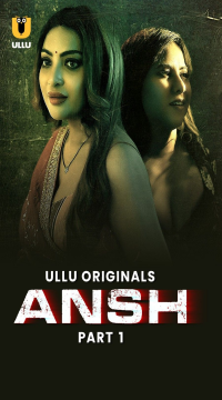 [18+] Download Ansh Part 1 (2025) Hindi Ullu Originals Web Series HDRip Movie images