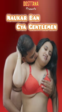 [18+] Naukar Ban Gya Gentlemen (2025) Hindi Dosttana Short Films HDRip Movie images
